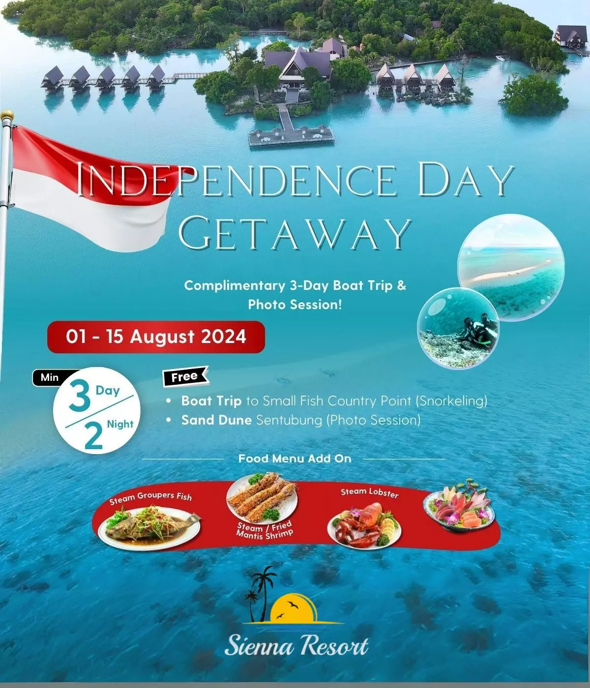 Independence Day Delight, Special Promo at Sienna Resort Maratua
