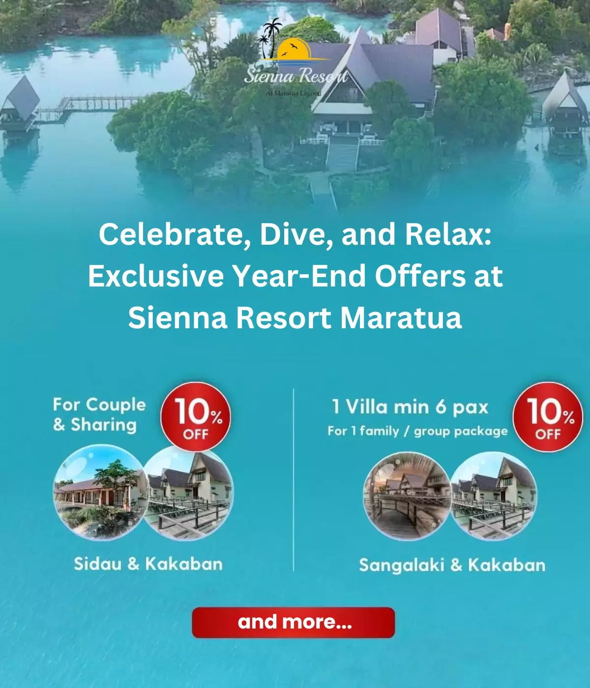 Celebrate, Dive, and Relax: Exclusive Year-End Offers at Sienna Resort Maratua