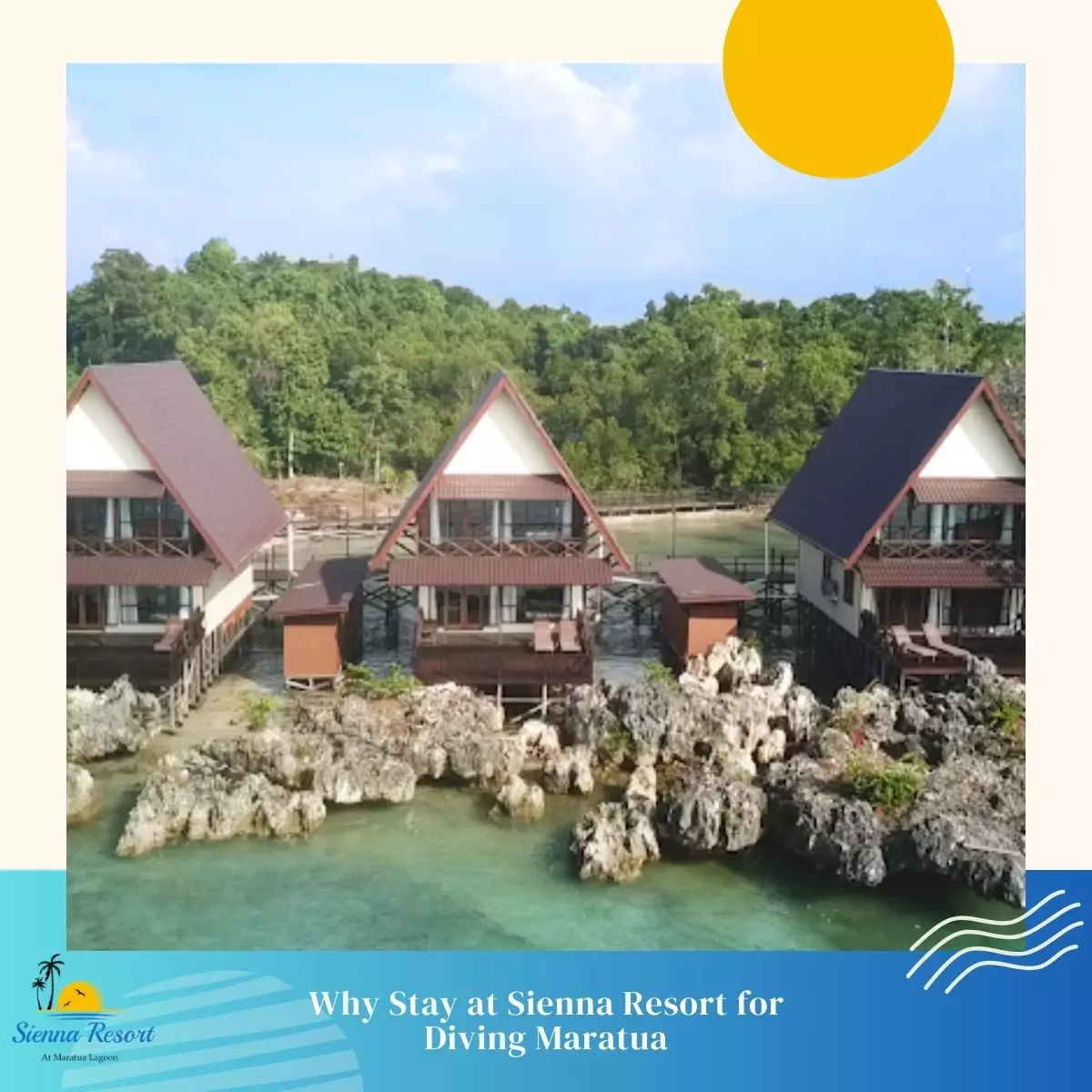 Why Stay at Sienna Resort for Diving Maratua